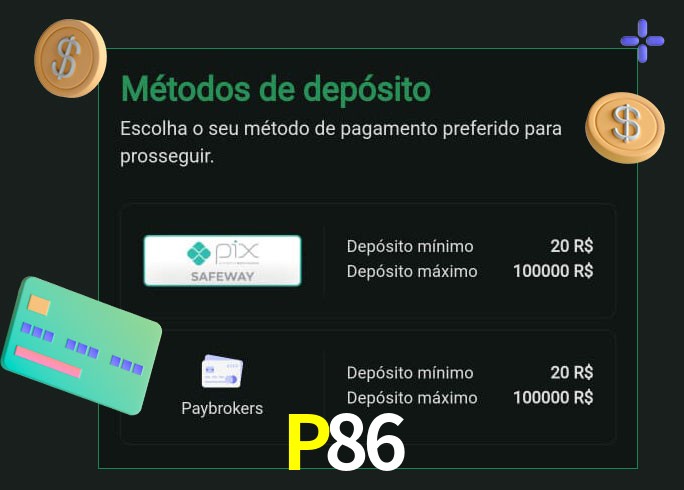 O cassino P86 oferece uma grande variedade de métodos de pagamento