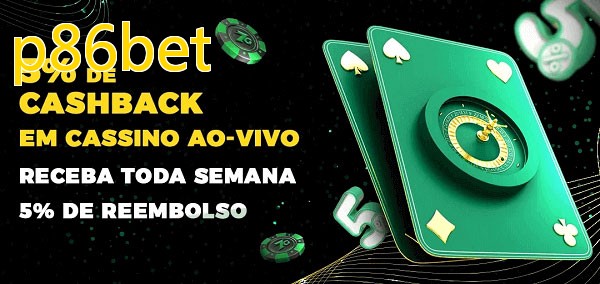 Promoções do cassino ao Vivo p86bet